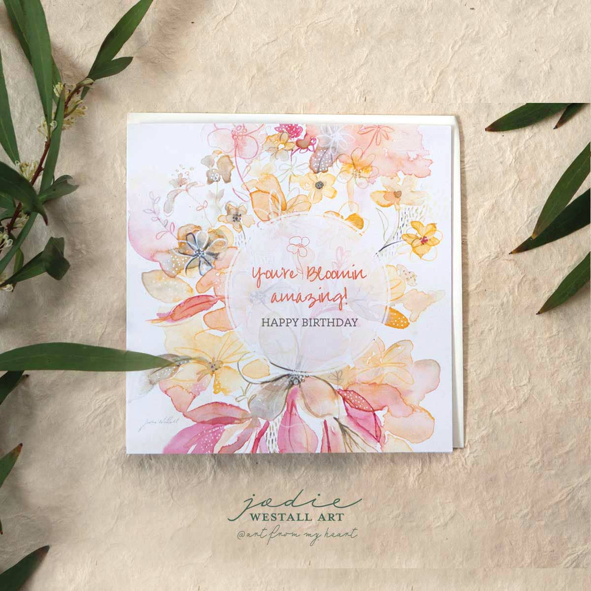 ‘Bloomin Amazing’ Happy Birthday - Greeting Card