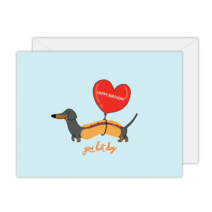 You Hot Dog - Greeting Card