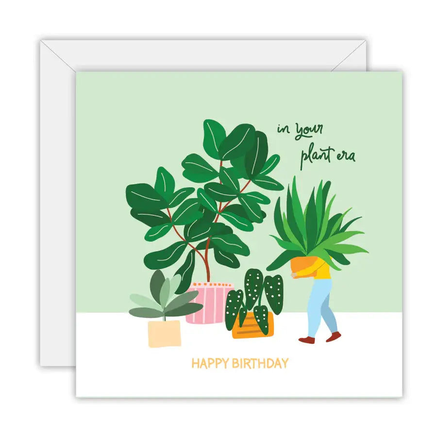 Happy Birthday - In Your Plant Era - Greeting Card