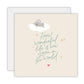 How Wonderful Life Is - Greeting Card