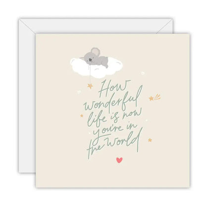 How Wonderful Life Is - Greeting Card